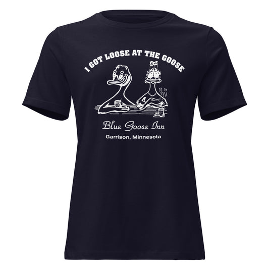 I Got Loose at the Goose Women's Tee, Navy