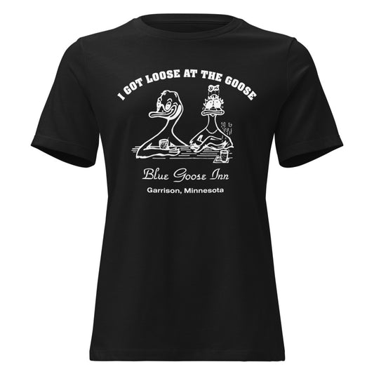 I Got Loose at the Goose Women's Tee, Black